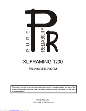 Pure Reliability XL FRAMING 1200 User Manual