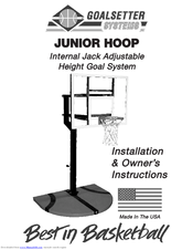 Goalsetter Systems Junior Hoop Installation & Owner's Instructions