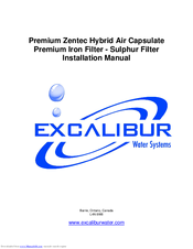 Excalibur Premium Iron Filter - Sulphur Filter Installation Manual