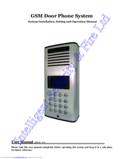 Intelligent Security GSM Door Phone System Installation And Operation Manual