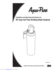 aqua-pure AP Easy Full Flow Drinking Water Systems Installation And Operating Instructions Manual