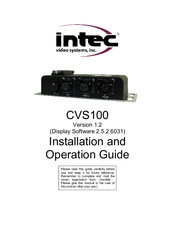 Intec CVS100 Installation And Operation Manual