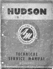 Hudson Hornet 1955 Technical & Service Manual