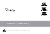Vision TREADMILL CONSOLE Manual