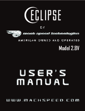 Mach Speed Technologies Eclipse Touch 2.8V User Manual