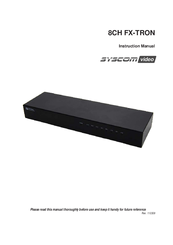 Syscom Video 8CH FX-TRON Instruction Manual