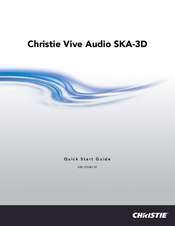 Christie Vive Audio SKA-3D Quick Start Manual