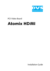 DVS Atomix HDMI Installation Manual