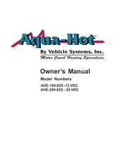 Aqua-Hot AHE-100-02S-12 VDC Owner's Manual