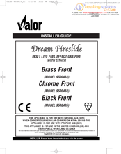 Valor Dream Fireslid 9500435 Installer's Manual