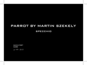 Parrot Martin Szekely Specchio Quick Start Manual