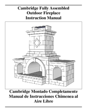 CAMBRIDGE Fully Assembled Outdoor Fireplace Instruction Manual