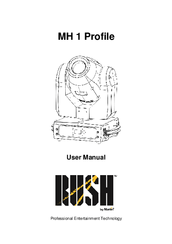 Rush MH 1 Profile User Manual