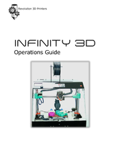 Revolution 3D Printers INFINITY 3D Operation Manual