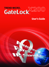 Trend Micro Gatelock X200 User Manual