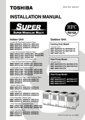 Toshiba Super MMY-MAP1001HT8 Installation Manual