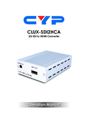 CYP CLUX-SDI2HCA Operation Manual