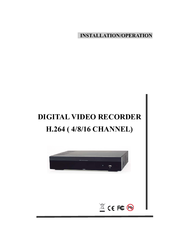 Euro Video DIGITAL VIDEO RECORDERH.264 ( 4/8/16 CHANNEL) Installation & Operation Manual