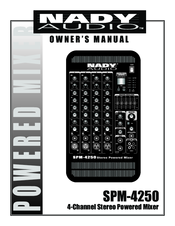 Nady Audio SPM-4250 Owner's Manual
