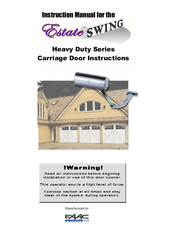 FAAC Estate Swing Heavy Duty Series Instruction Manual