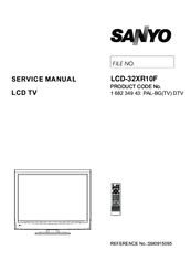 Sanyo LCD-32XR10F Service Manual