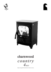 Charnwood country 4 MKII Operating & Installation Instructions Manual