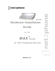 Net2Phone MAX 400 Series Hardware Installation Manual