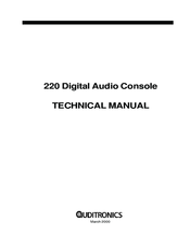 Auditronics 220 Digital Audio Console Technical Manual