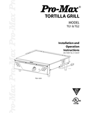 Pro-Max Tortila grill TG2-240VC Installation And Operation Instructions Manual
