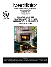 Heatilator traditional T4800 Installation & Operating Instructions Manual