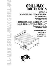 Grill-Max 75SCHDEM-120V Installation And Operation Instructions Manual
