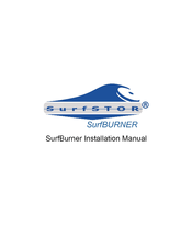 SurfSTOR SurfBurner Installation Manual