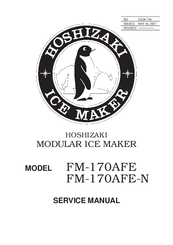 Hoshizaki FM-170AFE-N Service Manual