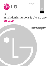 LG Central Air Conditioning Remote Condensing Unit Installation Instructions & Use And Care