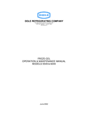 DOLE FREZE-CEL 5549 Operation & Maintenance Manual