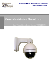 Platinum CCTV PTZ-2201-10 Installation Manual
