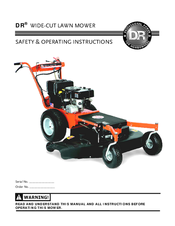 DR WIDE-CUT LAWN MOWER Safety & Operating Instructions Manual