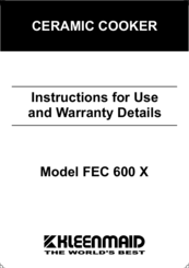 Kleenmaid FEC 600 X Instructions For Use And Warranty Details
