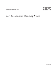 Ibm InfoPrint Color 100 Introduction And Planning Manual