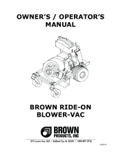 Brown Products RIDE-ON BLOWER-VAC Owner's/Operator's Manual