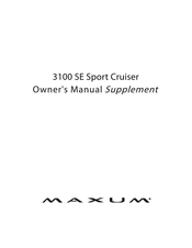 Maxum 3100 SE Sport Cruiser Owner's Manual