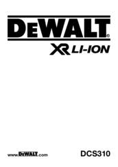 DeWalt XR LI-ION DCS310 Operating Instructions Manual