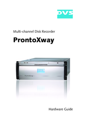 DVS ProntoXway Hardware Manual