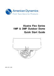 American Dynamics llustra Flex 1MP Outdoor Dome Quick Start Manual