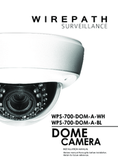 Wirepath WPS-700-DOM-A-BL Installation Manual