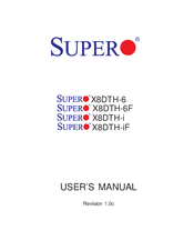Supero X8DTH-6 User Manual