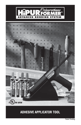 HiPURformer Adhesive Applicator Tool Instruction Manual
