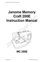 Janome Memory Craft 200e Manuals Manualslib