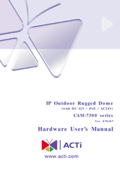Acti CAM-7300 series Hardware User Manual