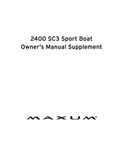 Maxum 2400 SC3 Owner's Manual Supplement